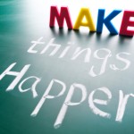 Make things happen, concept words
